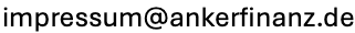 impressum@ankerfinanz.de